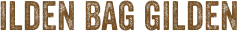 Ilden bag Gilden